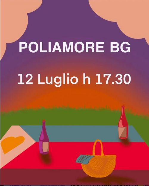 Poliamore Bergamo - Evento mensile