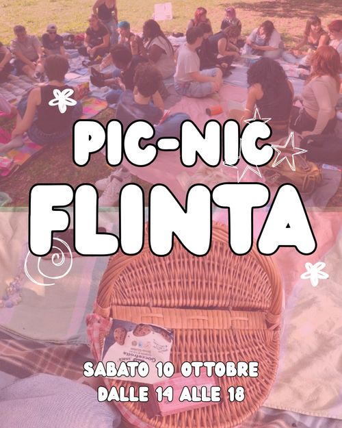 "Pic-nic per persone FLINTA", sullo sfondo ci sono due foto: la prima, in alto, un gruppo di persone sedute su un prato in cerchio; la seconda, in baso, è un cestino di vimini. In foto al post, vi è scritto "sabato 10 ottobre dalle 14 alle 18"