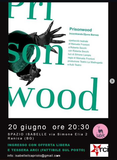 PRISONWOOD - Incontrando Djuna Barnes
