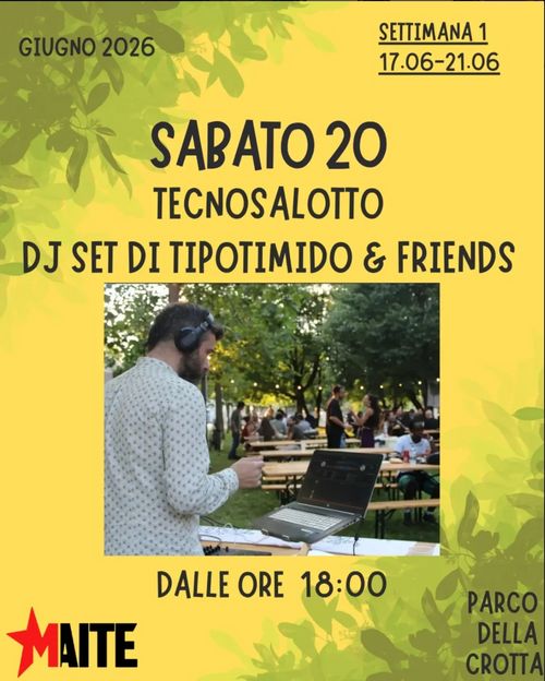 Crotta N' Fest - Tecnosalotto Dj Set TipoTimido & Friends