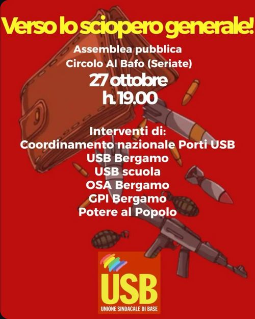 Verso lo sciopero generale! Assemblea pubblica