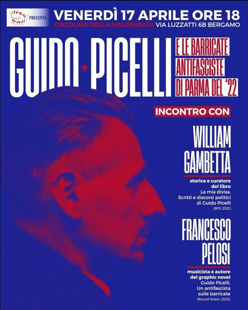 Guido Picelli e le Barricate Antifasciste di Parma del 1922