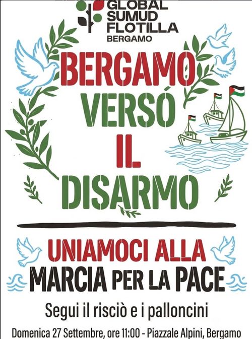 Bergamo verso il disarmo - Uniamoci alla marcia della pace