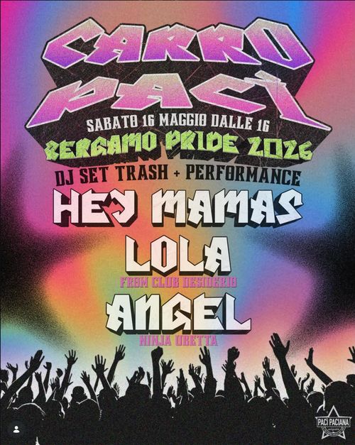 Resistenza Queer e Ora! - Carro Pacì