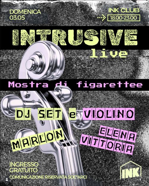 Intrusive live