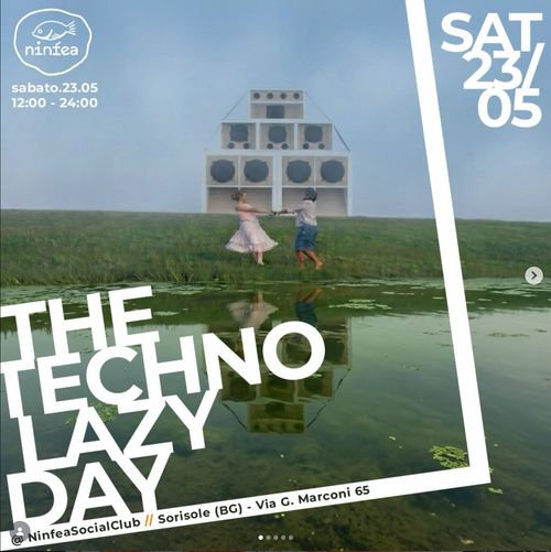 Techno Lazy Day