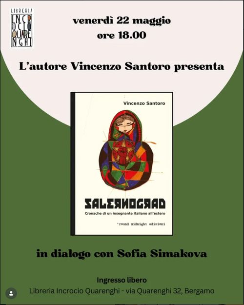 Presentazione del libro "SALERNOGRAD. CRONACHE DI UN INSEGNANTE ITALIANO ALL'ESTERO "