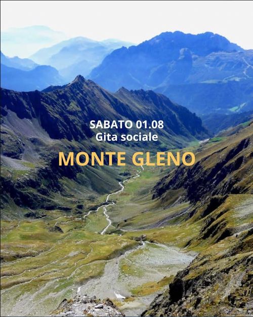 Gita sociale - Monte Gleno