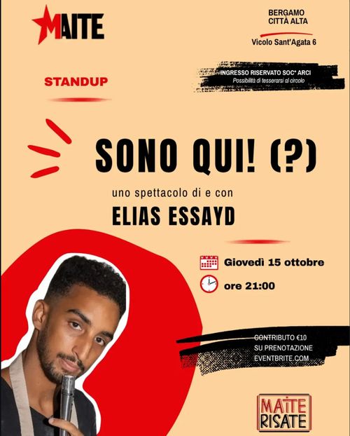 “SONO QUI!(?)” - Uno spettacolo di e con ELIAS ESSAYD